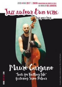 Jazz Autour D'un Verre. Le jeudi 4 mai 2017 à LOUVIERS. Eure.  20H00